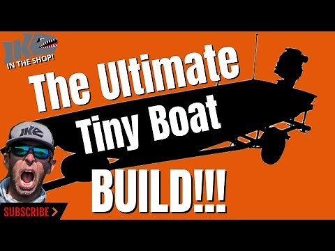 The Ultimate Tiny Boat BUILD!!!