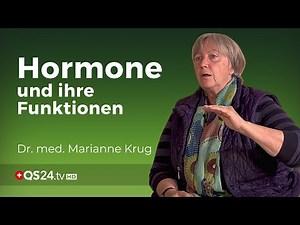 Hormones and their functions | Specialist Marianne Krug | NaturMedizin | QS24 Health Television