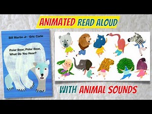 Polar Bear, Polar Bear What Do You Hear Animated Read Aloud Book by Eric Carle & Bill Martin
