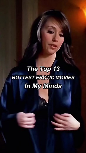 Top 13 Hottest Erotic Movies to Watch
