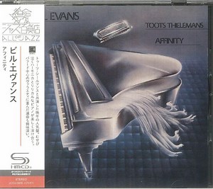 Bill Evans / Toots Thielemans - Affinity