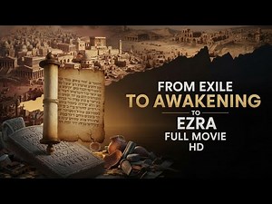 The Book of Ezra Full Movie (Ch 1–10) - From Exile to Awakening (HD)
