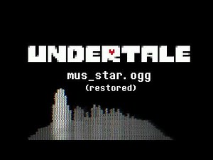 mus_star.ogg (Remastered) - Undertale OST