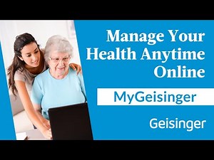 Take Control of Your Health: MyGeisinger Online Portal Benefits