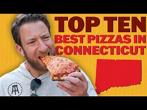 Dave Portnoy's Top 10 BEST Connecticut Pizza Scores