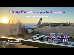[4K] Trip Report - Flying on Hawaiian Airline from Las Vegas to Honolulu. 🏝️Oct 2024