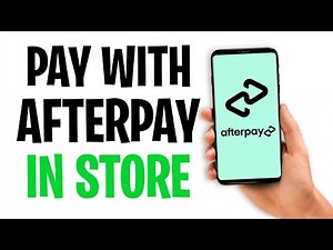 How to Pay With Afterpay in Store (Shop in Store Using Afterpay) ✅