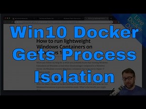 Windows 10 Containers Get Process Isolation