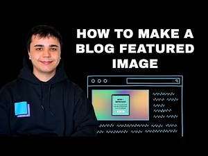 How to Make a Featured Image for Your Blog Post + Free Templates