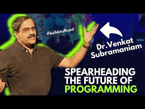 Spearheading the future of programming | Dr.Venkat Subramaniam