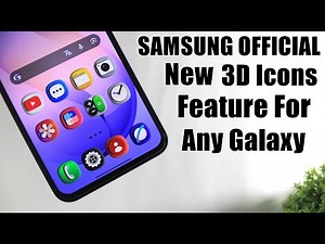 New ONE UI 8 Official 3D Icons Now On Any Samsung