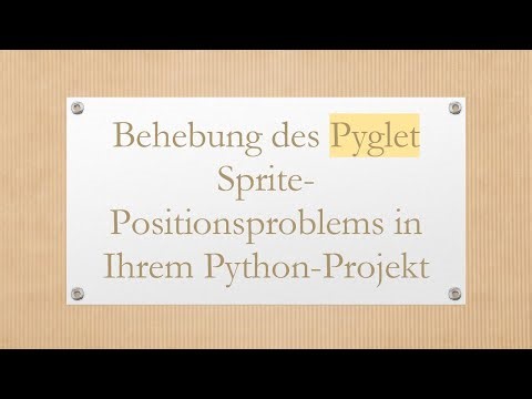 Behebung des Pyglet Sprite-Positionsproblems in Ihrem Python-Projekt