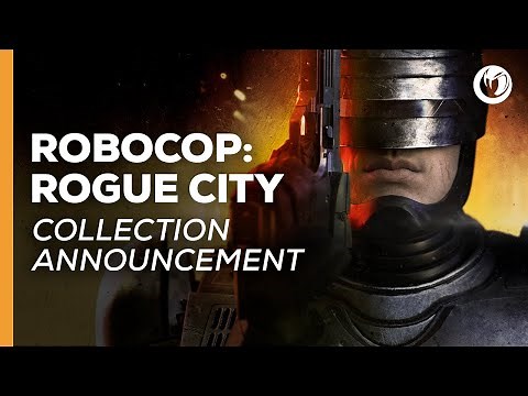 RoboCop: Rogue City | Collection Announcement