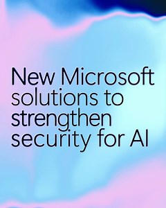 📣 Announcing new Microsoft Security solutions to help every organization secure and govern AI and data at every stage of transformation. Read the news: http://msft.it/6186q5qBj #MSSecure | Microsoft