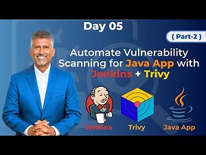 Day 05 (Part 2) - Jenkins Trivy Integration | Automate Vulnerability Scanning of your Java Web App