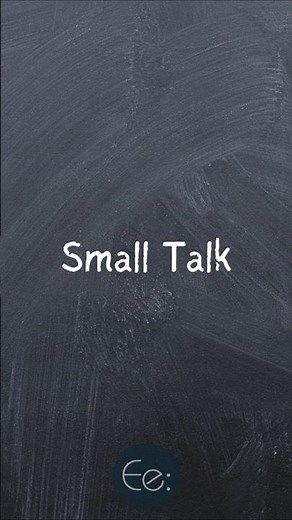 Small Talk 💬🙂 What Does It Mean? #english #explained #phrases #expression #meaning #esl #tips