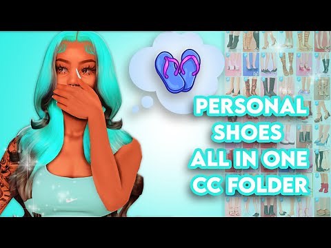 Sims 4| Personal Shoes All In One CC Folder 2.89GB (All ages and Genders Included!)