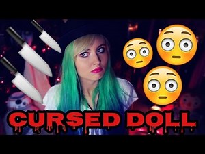 CREEPY CURSED DOLL!