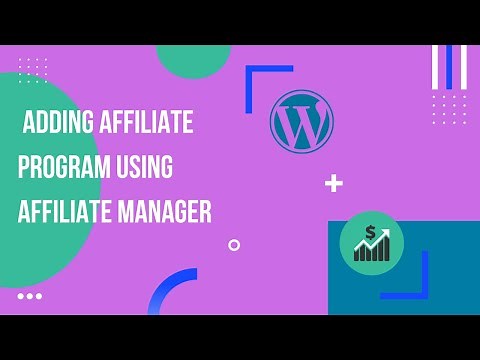 How to Add Affiliate Program using Affiliates Manager | EducateWP 2022