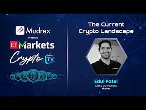 Mudrex Co-Founder & CEO Edul Patel decodes the paradigm shift in the crypto landscape