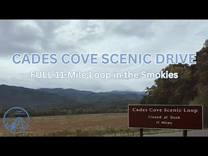 Cades Cove Scenic Loop Drive | Full 11 Mile Great Smoky Mountains Drive
