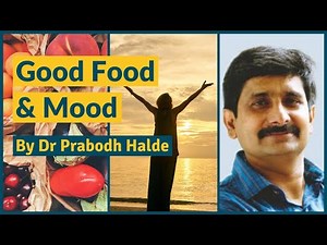 Food & Mood By Dr Prabodh S Halde