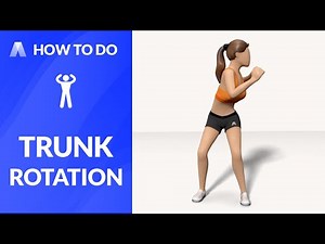 How to Do：TRUNK ROTATION