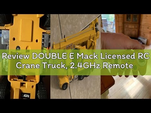 Review DOUBLE E Mack Licensed RC Crane Truck, 2.4GHz Remote Control Construction Toy with LED Lights