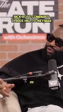 Rick Ross Compares Tyreek Hill To Neymar