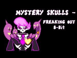 Mystery Skulls - Freaking Out 8-Bit