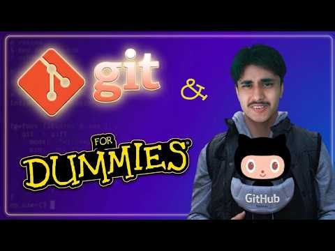 Git & GitHub for Dummies - Complete Beginner Guide (No Experience Needed)