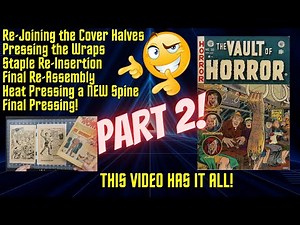 This video has it all! Restoring a 70 year-old classic pre-code horror comic! Watch This! Chapter 2