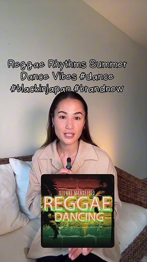 Reggae Rhythms Summer Dance Vibes #dance #blackinjapan #brandnew #tokyo