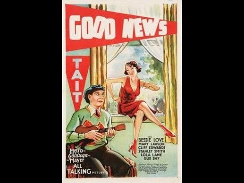 🎬 Good News (1930) | Classic Musical Film | Pre-Code Hollywood | Public Domain | MGM