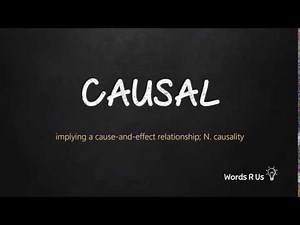 How to Pronounce CAUSAL in American English
