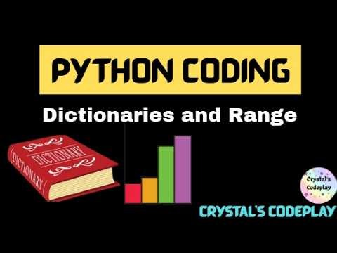 Python Programming Tutorial #6 - Dictionaries and Range