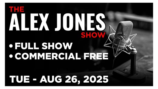 ALEX JONES [FULL] Tuesday 8/26/25 • Fed Gov Lisa Cook REFUSES To Leave After Trump Fired Her!