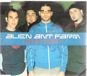 Alien Ant Farm - Smooth Criminal