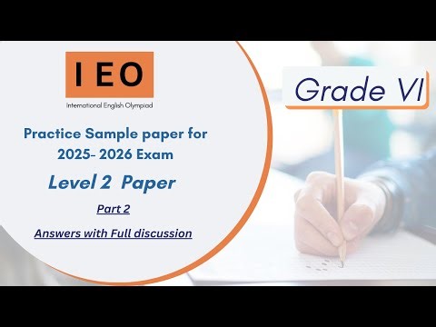 International English Olympiad (IEO) Level 2- SOF previous year paper for Class 6 - Part 2