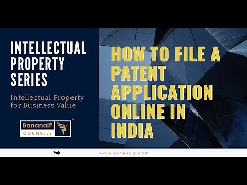 How To File a Patent Application Online In India?
