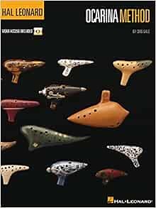 Hal Leonard Ocarina Method by Cris Gale | Beginners Guide with Video Lessons | Learn Ocarina Techniques, Songs and Music Theory | Includes Fingering Charts and Classic Folk Songs