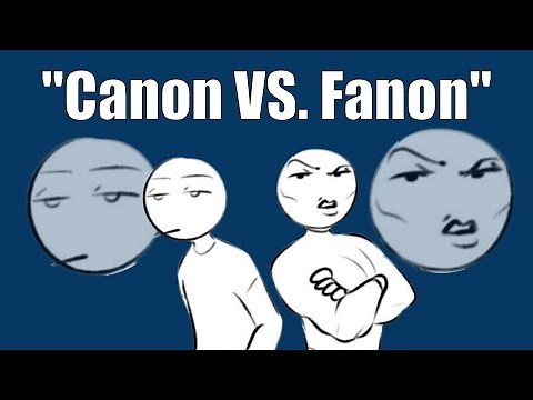 Canon VS. Fanon