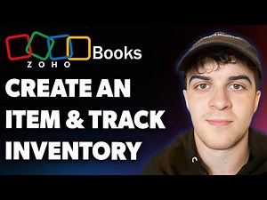 How to Create an Item and Track Inventory Zoho Books (Full 2025 Guide)