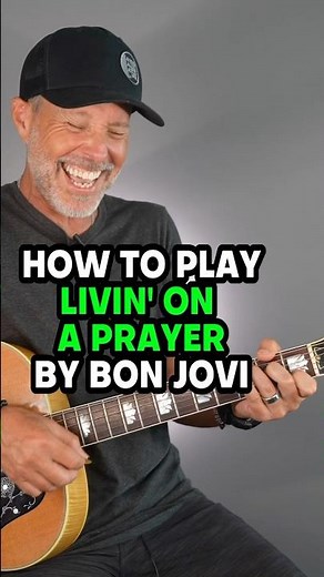 How To Play Livin’ On A Prayer By BonJovi