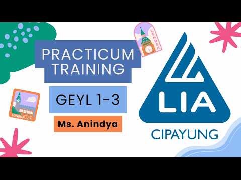 Practicum Training: GEYL 1-3 (Ms. Anindya)