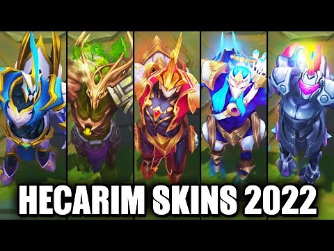 ALL HECARIM SKINS 2022 | League of Legends