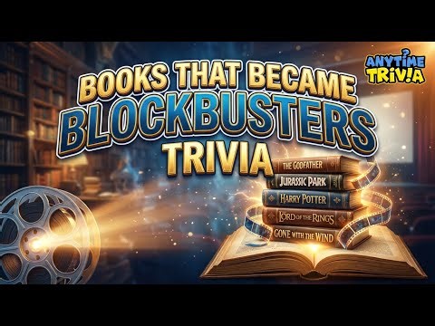 Challenge Your Mind: Can You Ace This 10-Question Quiz on Books That Became Blockbusters?