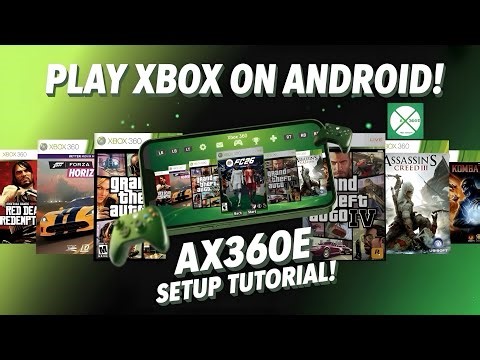 How To Play Xbox 360 Games on Android! (aX360e Full Setup Guide)