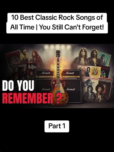 10 Best Classic Rock Songs of All Time | You Still Can't Forget! #classicrock #rocksongs #rock