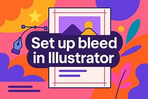 How to Set Up Bleed in Illustrator the Right Way